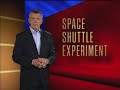 Space Shuttle Experiment