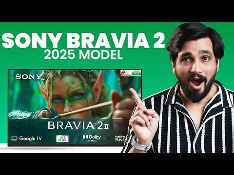 Sony Bravia 2 (2025) : Is the NEW Model Worth It or Bravia 2 (2024)? | Feature Comparison!