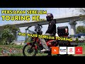 PERSIAPAN UNTUK TOURING BERIKUTNYA | HAL APA SAJA YANG DIPERSIAPKAN?
