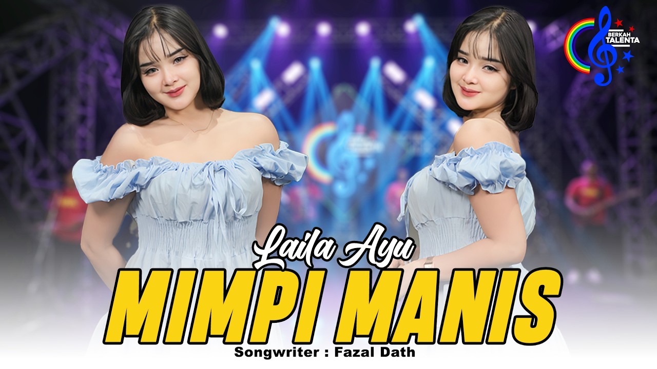 Laila Ayu - Mimpi Manis  (Official Music Video) I Bak Serumpun Sumpah Janji Berdua