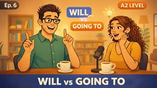 Stop Confusing WILL and GOING TO | Future Tense Made Easy | A2