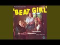 Miniature de la vidéo de la chanson Beat Girl (Main Title)