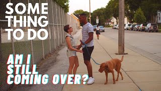 Am I Still Coming Over? - Something To Do