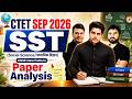 CTET SEP 2026 SST (Social Science / सामाजिक विज्ञान) Analysis by Sachin Academy live 8pm | CTET SST