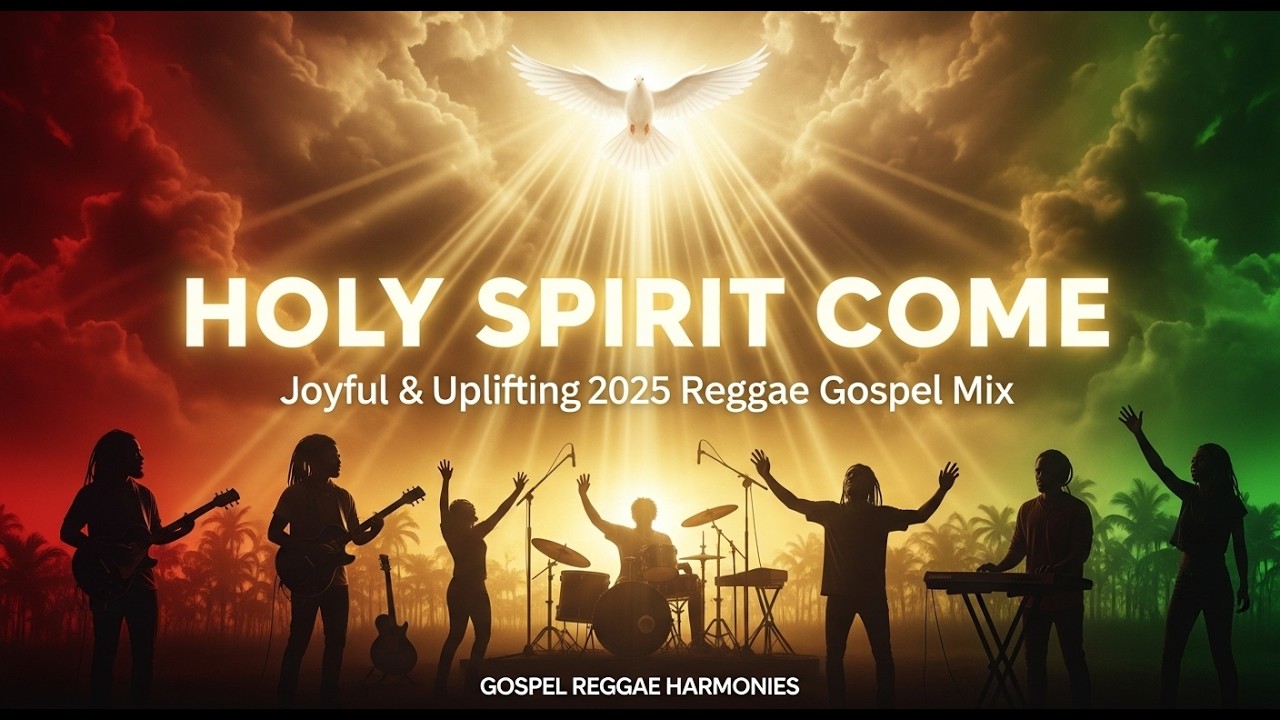 HOLY SPIRIT COME | Powerful Reggae Gospel Worship 2025 | Holy Spirit ...