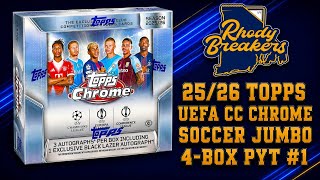 25-26 Topps UEFA CC Chrome Jumbo 4-Box PYT #1