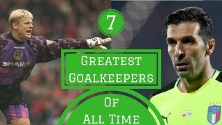 7 Greatest Goalkeepers of All Time| HITC Sevens