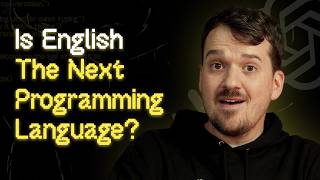 English Is Now the #1 Programming Language (Here's Why)