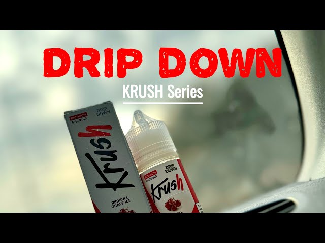 Drip Down | Krush Series | Redbull Grape Ice | Review - YouTube