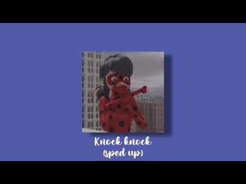 Knock knock sofaygo (sped up: clean)