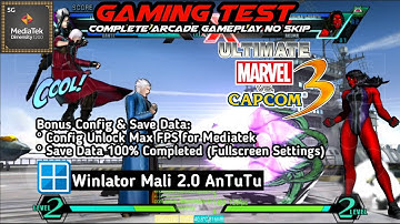 Ultimate Marvel vs. Capcom 3 | Config Max FPS | Winlator Mali 2.0 AnTuTu | Mediatek Dimensity 1200