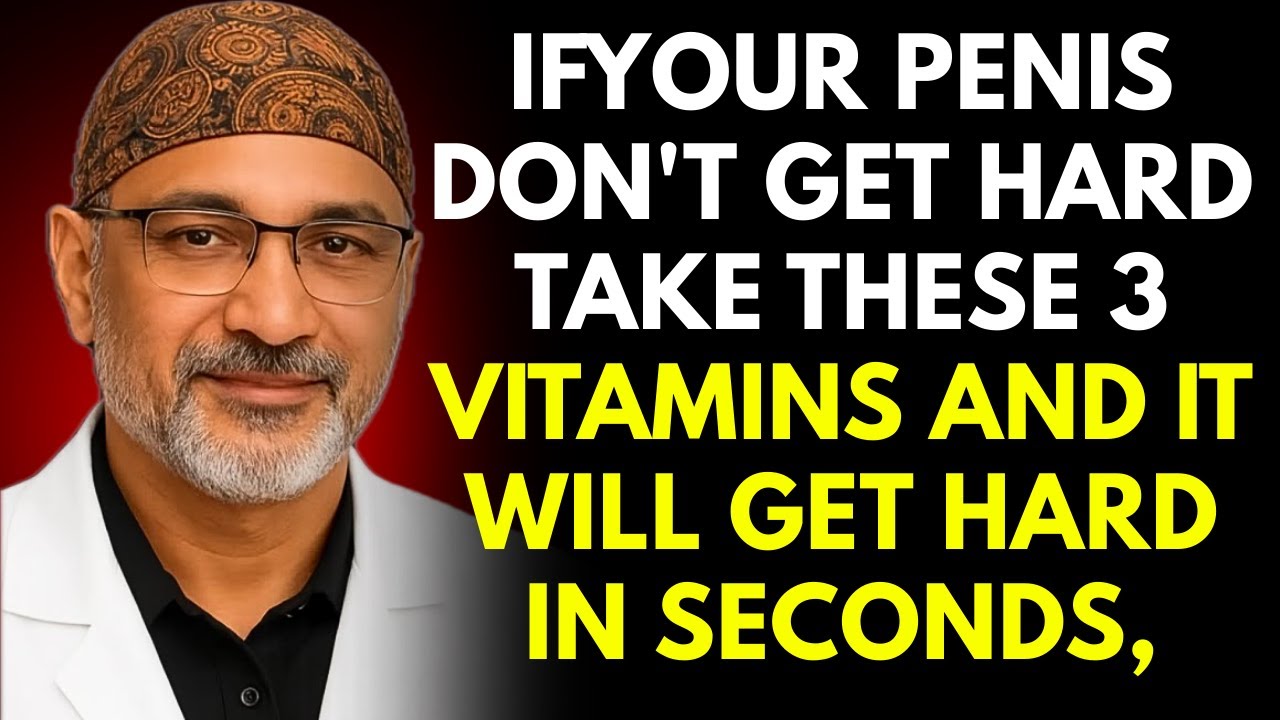 Men Over 60 3 Essential Vitamins for Energy, Performance & Vitality Dr. Pradip Jamnadas