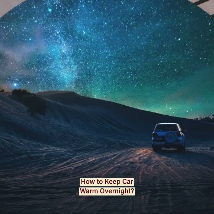 how-to-keep-car-warm-overnight-youtube