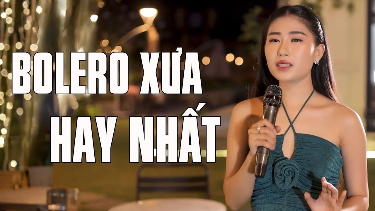 Tuyển Tập Nhạc Bolero Xưa Hay Nhất Mọi Thời Đại - Nhạc Vàng Bất Hủ Khiến Triệu Trái Tim Rung Động