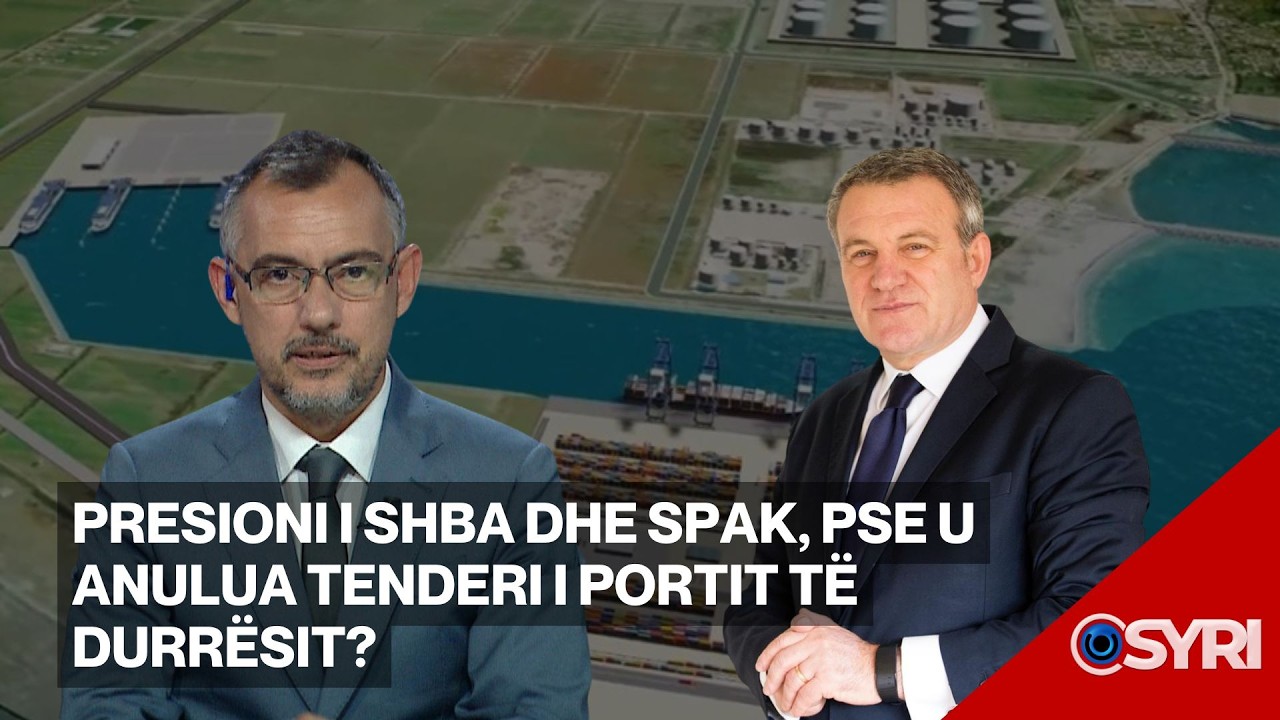 INTERVISTA/ Presioni i SHBA dhe SPAK, pse u anulua tenderi i Portit të Durrësit?