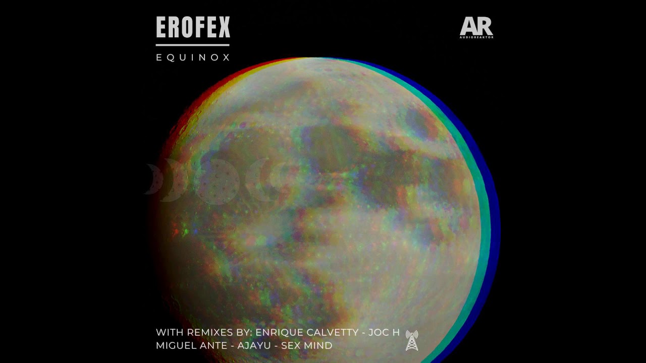 Erofex - Equinox (Original Mix)