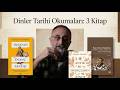 Dinler Tarihi Okumaları: Prof. Dr. Kürşad Demirci’den 3 Kitap Önerisi