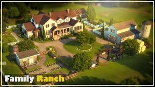 BIG FAMILY RANCH | 8 Bdr + 7 Bth | NO CC | Sims 4 Speed Build