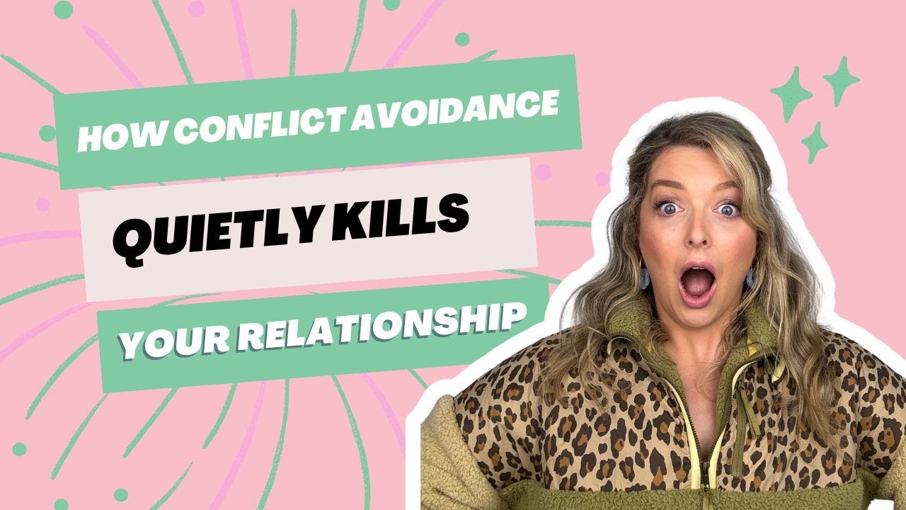 How Conflict Avoidance Quietly Kills Your Relationship - YouTube