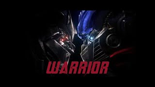 Transformers == Warrior AMV {SDP STUDIOS} FULL HD