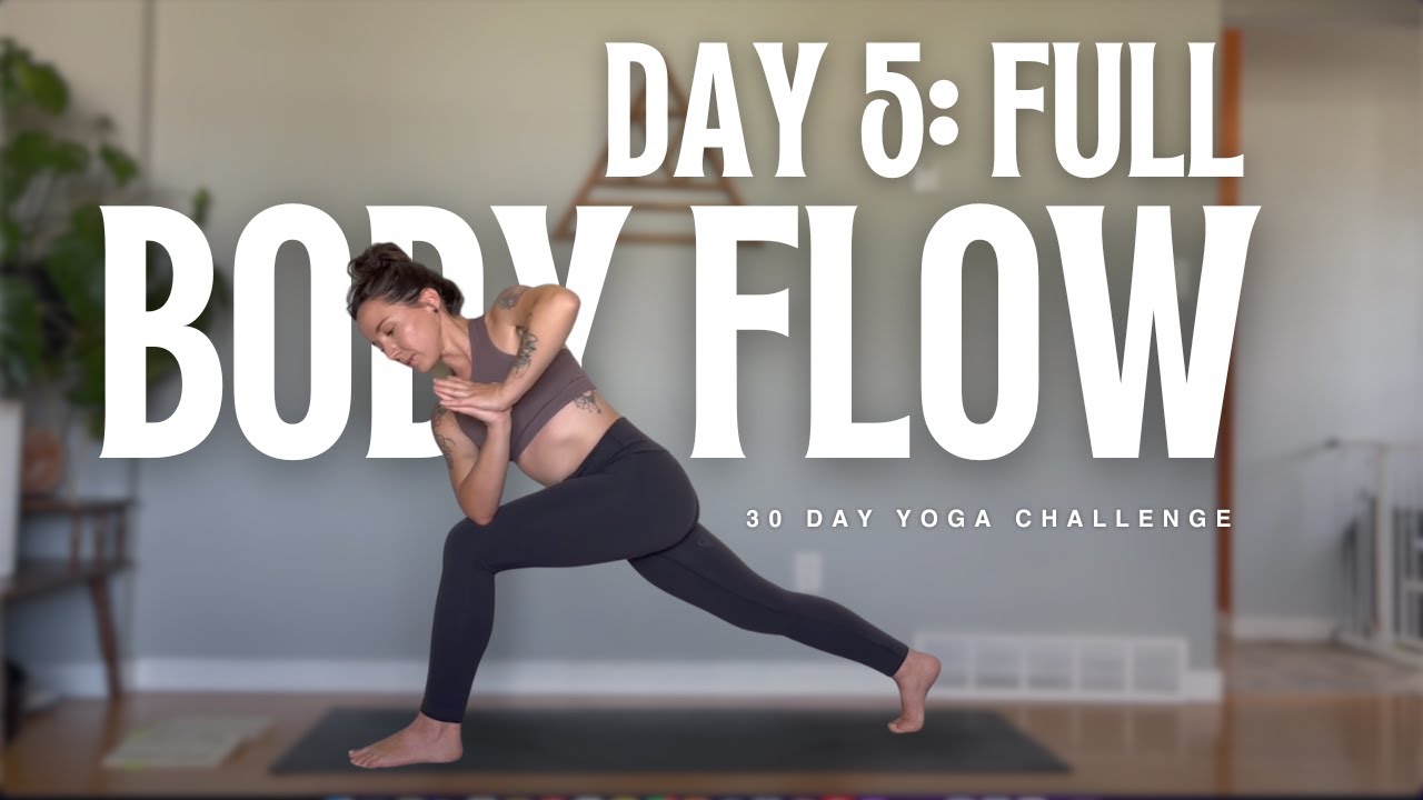 Full Body Yoga Flow | 30 Day Yoga Challenge | Day 5 - YouTube