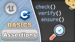 Assertions in C   for Unreal Engine in 3 Minutes!