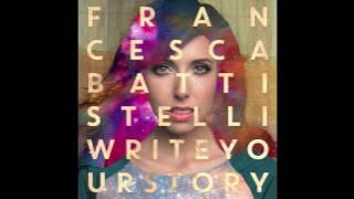 Francesca Battistelli - Write Your Story