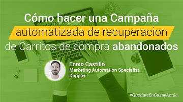 ✅ Cómo hacer una Campaña automatizada de recuperación de Carritos de compra abandonados
