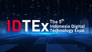 Indonesia Digital Technology Expo | 12 - 14 August 2024 at Jakarta International Expo, Indonesia