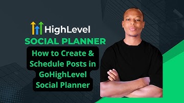 How to Create & Schedule Posts in GoHighLevel Social Planner