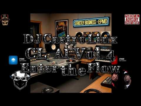 CL AI ~ EPMD ~ Strictly Snappin' Necks (DJCastroLinx)