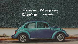 Jovem Dionisio - Satisfazer (Modyskar Remix)