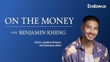 On the Money – Benjamin Kheng | Endowus