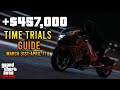 GTA 5 - Time Trials Guide | +$457,000 | March 31st - April 7th