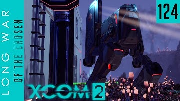 Assaulting the Advent Forge Facility  - Army of Four in Long War of the Chosen - 124