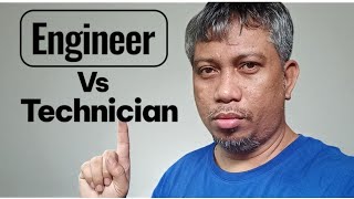 Engineer vs technician 