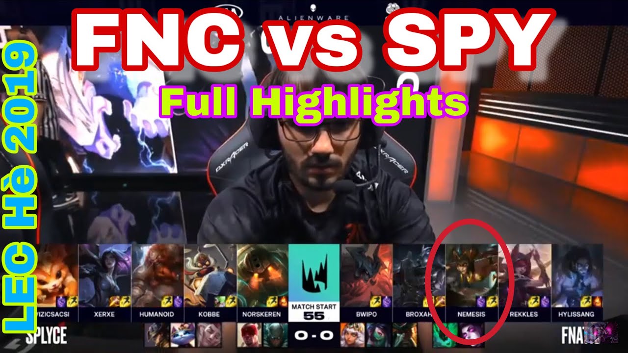 [LEC Hè 2019] FNC vs SPY Full Highlights -Ivern, Cassiopeia và Chiến thắng chóng vánh 3 ván cho FNC