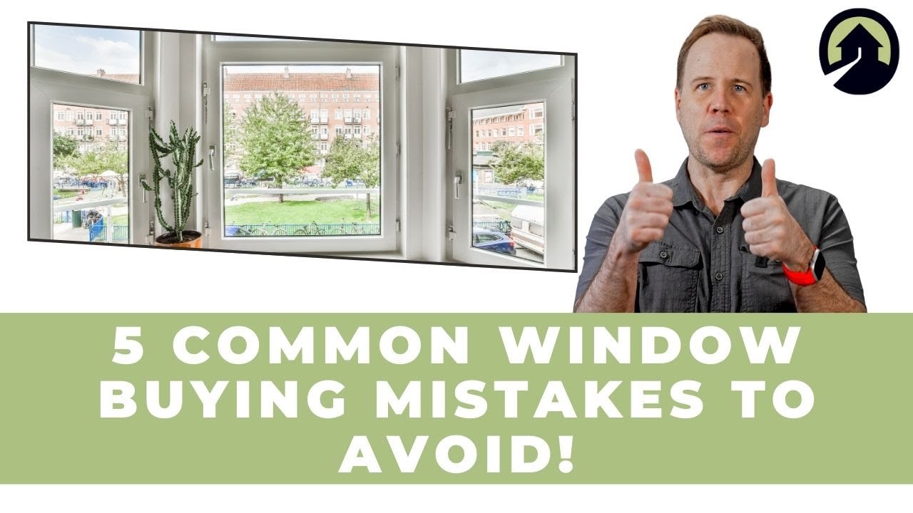 5 Common Mistakes to Avoid When Choosing Replacement Windows | Expert ...