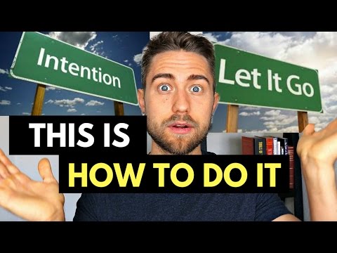 How to Intend and Let go at the same time (Manifestation secret)