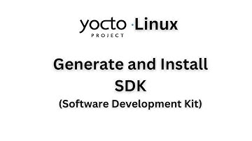 How to create and install SDK : Yocto Project - Ep 19