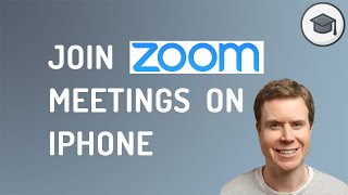 How to Join A Zoom Meeting on iPhone