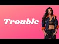 Mabel Trouble Lyrics mp3