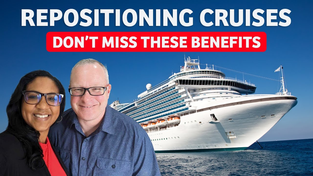 7 Huge Benefits Of Repositioning Cruises