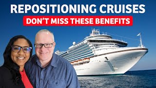 7 Huge Benefits Of Repositioning Cruises