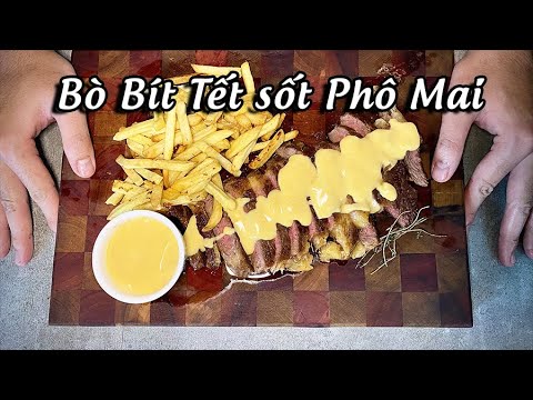 Video: Bò Bít Tết Phô Mai