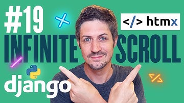 Infinite Scroll with Htmx - Building a web app with Django - Part 19