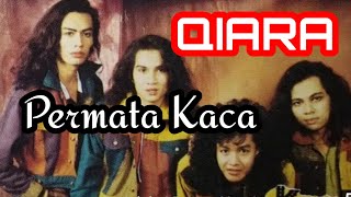 QIARA - Permata Kaca 1992