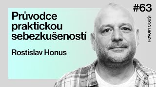 „Už od dospívání přemýšlíme nad tím, kým jsme a co tu děláme,“ říká terapeut Rostislav Honus