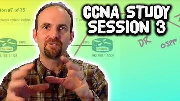CCNA/ICND2 Study Session 3