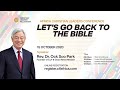 [Fre] LET'S GO BACK TO THE BIBLE (Rev.Dr. Ock Soo Park)